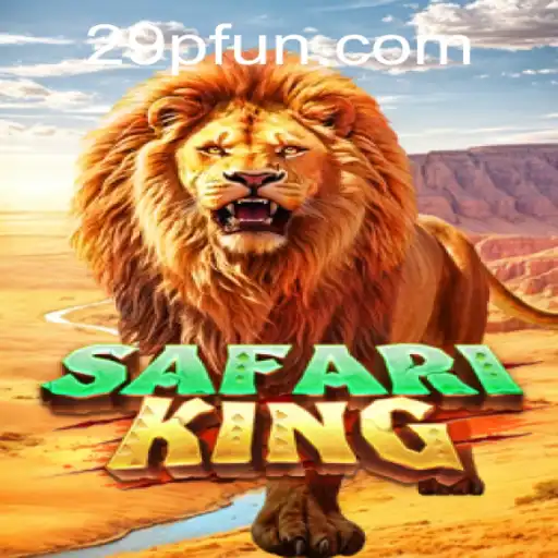 Discover the Thrills of SafariKing: A Comprehensive Guide