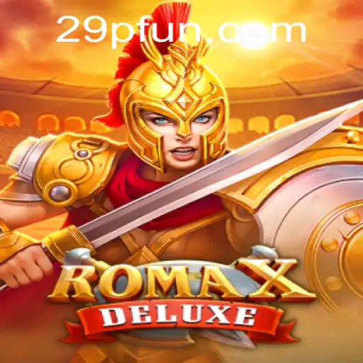 Explore the Exciting World of RomaXDeluxe: A Revolutionary Gaming Experience